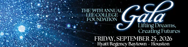 Lee College Foundation Gala, September 25, 2026