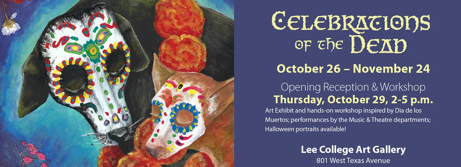Celebrations of the Dead art exhibit, October 26 to November 24. Opening reception and workshop 2 to 5 PM Thursday, October 29. Art exhibit and hands-on workshop inspired by Dia de los Muertos; performances by the music and theater departments. Halloween portraits available. Lee College Art Gallery, 801 W. Texas Ave.