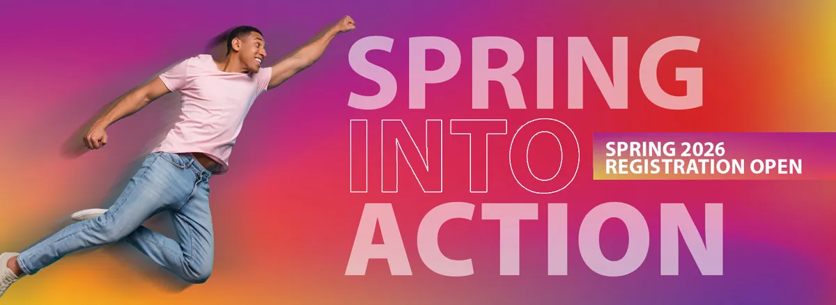 Spring into action! Spring 2026 registration now open